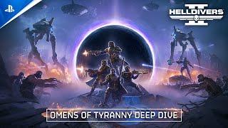 Helldivers 2 - Omens of Tyranny Deep Dive | PS5 & PC Games