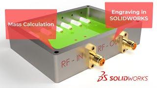 Electromechanical Products P4: Engraving of electrical Connectors and Mass Calculation in SOLIDWORKS