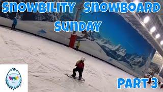 Snowbility Snowboard Sunday Part 3 (13/10/24)