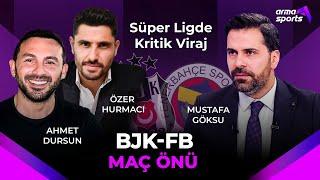 BJK-FB MAÇ ÖNÜ