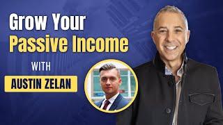 Cash Flow Entrepreneurship Grow Your Passive Income with Austin Zelan