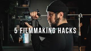 5 Simple Filmmaking Hacks For Getting Cinematic Footage