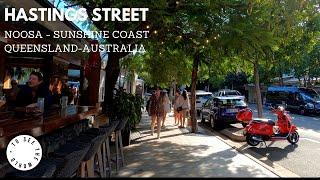 4K -  HASTINGS STREET Walk NOOSA - Sunshine Coast, Queensland, Australia 