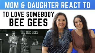 Bee Gees To Love Somebody REACTION Video | reaction videos to 60s music