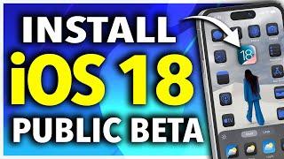 How To Install iOS 18 Public Beta on iPhone