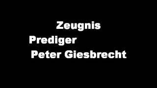 Zeugnis Peter Giesbrecht