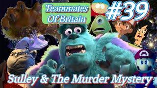 Teammates Of Britain: Season 3 Episode 13: Sulley & The Murder Mystery. (1989)