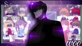 Hunters react to Sung Jin Woo | Solo Leveling | Gacha React || p4