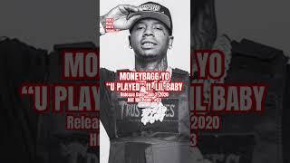 Moneybagg Yo, Lil Baby “U Played” #2020s #2020smusic #moneybaggyo #lilbaby (Episode 177)