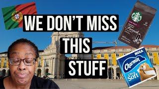 Moving To Portugal From US | 6 Things We Can Surprisingly Live Without