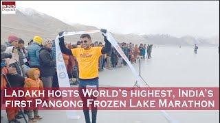 Ladakh hosts World’s highest, India’s first Pangong Frozen Lake Marathon