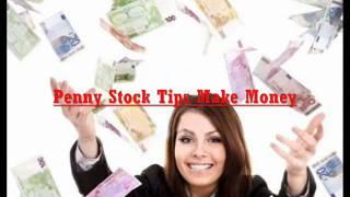 Penny Stocks Tips Make Money