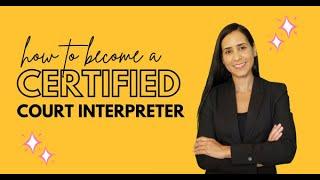 How to become a certified court interpreter | Interprepedia