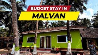 Budget Stay In Malvan Near Chivla Beach | Malvan Stay For Family and Couples | 2023