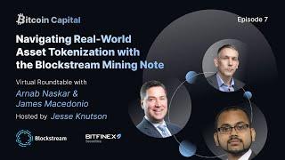 Bitcoin Capital #7 - Asset Tokenization: Transforming the Investment Landscape