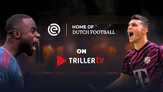 Eredivisie, Home of Dutch Football - Streaming Live on TrillerTV