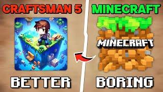 Craftsman 5 is Actually Better than MINECRAFT ? | Better or Worst?