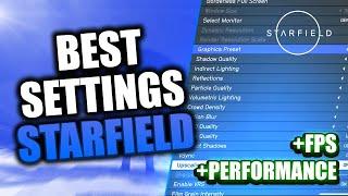 THE BEST SETTINGS FOR STARFIELD | FPS GUIDE + BOOST FPS