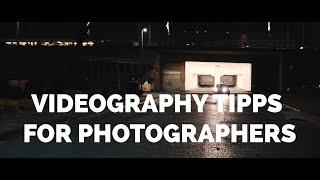 Important Tipps & Tricks for Photographers who want to shoot video