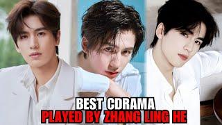 Best And Most Popular Chinese Drama OF Zhang Ling He If You Love Him || Zhang Ling He Drama List