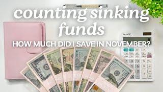 NOVEMBER SINKING FUNDS UPDATE | How Much Did I Save | Cash Envelope System | MONETS MONEY