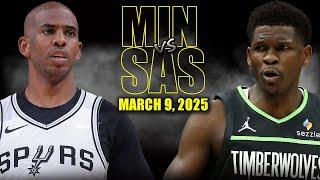 Minnesota Timberwolves vs San Antonio Spurs Full Game Highlights - March 9, 2025| NBA Regular Season