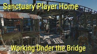 Sanctuary Player Home - Working Under the Bridge