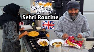 FIRST SEHRI ROUTINE IN UK  | RAMADAN MUBARAK