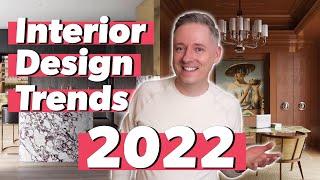 2022 Interior Design Trends