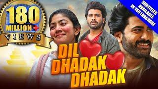 Dil Dhadak Dhadak(Padi Padi Leche Manasu)2021 New Released Hindi Dubbed Movie|Sharwanand,Sai Pallavi