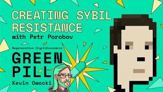 Creating Sybil Resistance with Upala Founder Petr Porobov | Green Pill #36