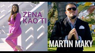 Martin Maky - ZENA KAO TI (Official Video 2024)