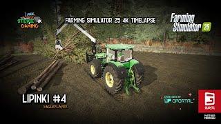 Lipinki/#4/Harvesting Contracts/Forestry Work/New Equipment/Leasing Sawmill/FS25 4K Timelapse