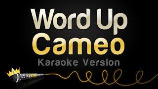 Cameo - Word Up (Karaoke Version)