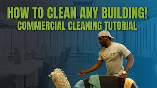 HOW TO CLEAN BUILDINGS - Step By Step Tutorial