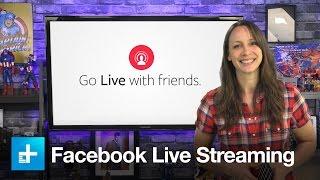 How to Master Facebook Live Streaming