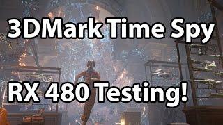 3DMark Time Spy Tested - RX 480 vs GTX 970