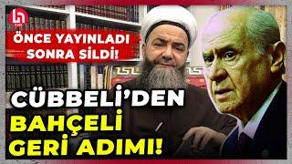 Cübbeli önce Bahçeli'nin Öcalan çıkışını eleştirdi sonra videoyu kaldırdı! İşte o sözler...