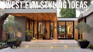 West Elm Styling for a Warm and Balanced Modern Classic Space