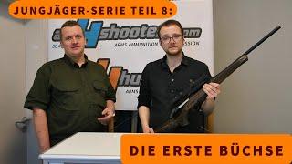 Jungjäger-Serie Teil 8: Die erste Büchse – welches Gewehr sollte man wählen?