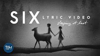 "Six" (Lyric Video) | Sleeping At Last