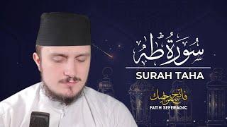 SURAH TAHA (20) | Fatih Seferagic | Ramadan 2020 | Quran Recitation w English Translation