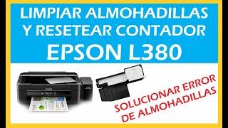 Solucionar Error de Almohadillas Impresora Epson L380-  RESET CONTADOR y LAVAR LAS ALMOHADILLAS