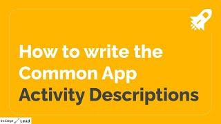 How to write the Common App activities section with examples | College Lead