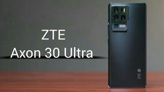 ZTE Axon 30 Ultra First Impression | ZTE Axon 30 Ultra First Look