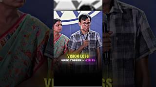 Vision Loss me Padhte Kaise the? UPSC AIR 91 || #upscresult2024