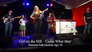 Come What May - National Folk Festival 2019