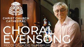 Choral Evensong - Recorded live Thursday 1st February 2024