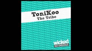 ToniKoo - The Tribe (Turismo Remix) [2012]