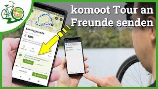 komoot Touren an Freunde senden  Gemeinsam planen - geht das?